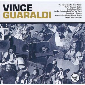 Download track You Never Give Me Your Money Vince Guaraldi