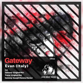 Download track Gateway (Original Mix) Evan (Italy)