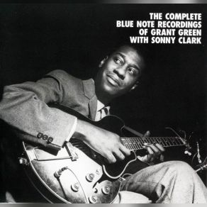 Download track The Song Is You (B) Grant Green, Sonny Clark
