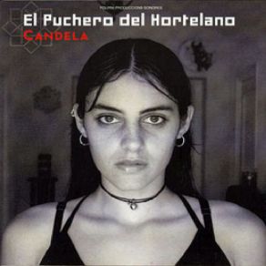 Download track La Quiero A Morir El Puchero Del Hortelano