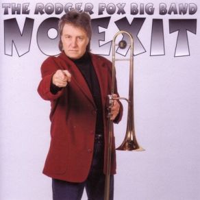 Download track No Exit Rodger Fox Big Band