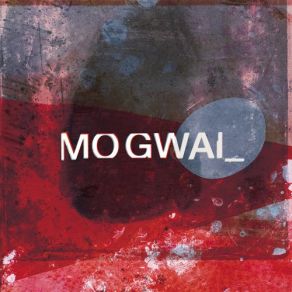 Download track Pat Stains Mogwai