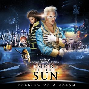 Download track Walking On A Dream Empire Of The Sun