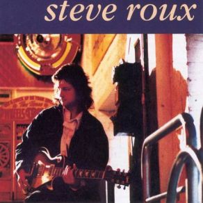 Download track Tightrope Steve Roux