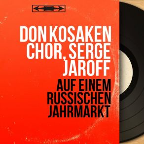 Download track Nach Der Schlacht Don Kosaken ChorB. Bolotine, J. Assur, J. Beresoff