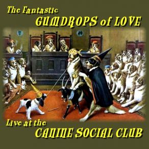 Download track Rip It Up The Fantastic Gumdrops Of Love