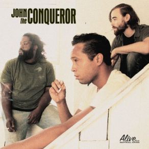 Download track I Just Wanna John The Conqueror