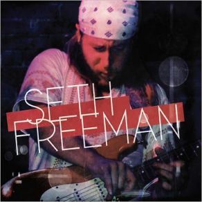 Download track Good Love Seth Freeman