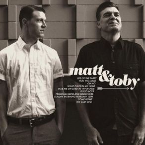 Download track The Last One Matt, Toby