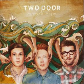 Download track Sun Two Door Cinema Club