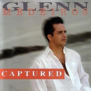 Download track The Best In Me Glenn Medeiros