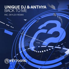 Download track Back To Me (Extended Mix) Anthya, Unique DJ