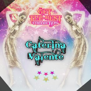 Download track I'm In The Market For You Caterina Valente