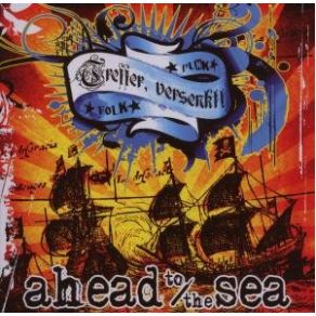 Download track Jetzt Erst Recht Und Sowieso Ahead To The Sea