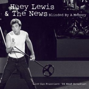 Download track I Want A New Drug (Live) Huey Lewis & The News