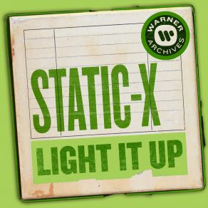 Download track Light It Up Static - X
