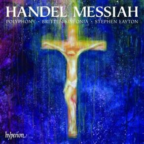 Download track 1. Messiah Oratorio HWV 56 - Part 2. Chorus. Surely He Hath Borne Our Griefs Georg Friedrich Händel