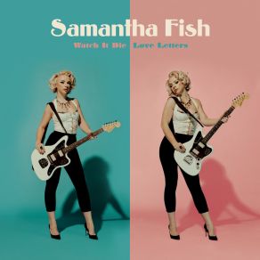 Download track Love Letters Samantha Fish