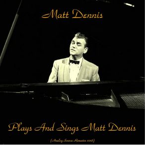 Download track Angel Eyes (Remastered 2018) Matt Dennis