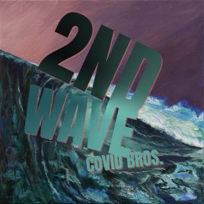 Download track 14 Days Covid Bros