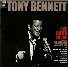 Download track I'Ve Gotta Be Me Tony Bennett