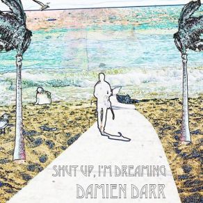 Download track Alone Again Damien Darr