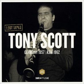 Download track A Night In Tunisia Tony Scott