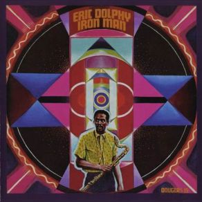 Download track Iron Man Eric Dolphy