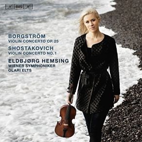 Download track 3. Borgström: Violin Concerto In G Major Op. 25 - III. Allegro Con Spirito Wiener Symphoniker, Eldbjorg Hemsing