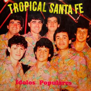 Download track Demasiada Presión Tropical Santa Fé