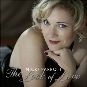 Download track I've Grown Accustomed To His Face Nicki Parrott