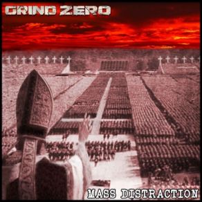Download track Mass Distraction Grind Zero