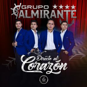 Download track Así Nací Así Me Voy Grupo Almirante