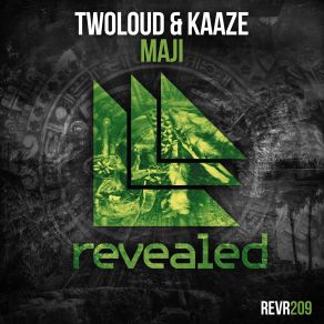Download track Maji (Original Mix) Twoloud, Kaaze