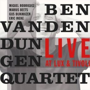 Download track After The Rain (Live) Ben Van Den Dungen Quartet