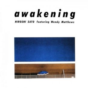 Download track Awakening Hiroshi Sato