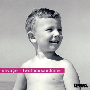 Download track Twothousandnine (Italo Maxi) Savage