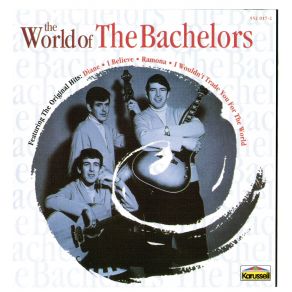 Download track He's Got The Whole World In His Hands The Bachelors