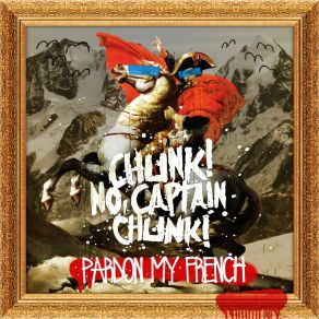 Download track Taking Chances Chunk! No, Captain Chunk!
