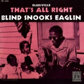 Download track That's All Right Snooks Eaglin