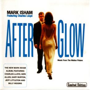 Download track Afterglow Mark Isham, CHARLES LLOYD