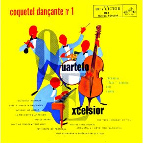 Download track Petticoats Of Portugal - Angustia - Esperame En El Cielo - Que Murmurem Quarteto Excelsior