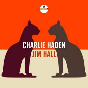 Download track First Song (Live From Montreal International Jazz Festival, Canada / 1990) Charlie Haden, Jim Hall