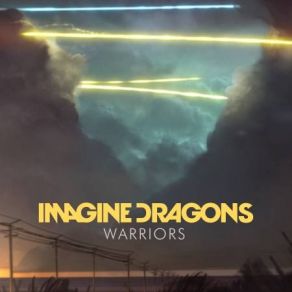 Download track Warriors Imagine Dragons