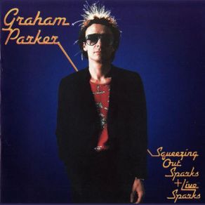 Download track You Can't Be Too Strong (Live) Graham Parker And The Rumour