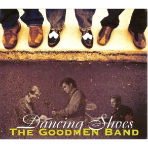 Download track Dancing Shoes The Goodmen Band