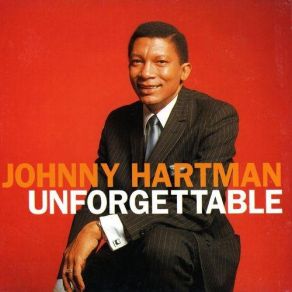 Download track Today I Love Everybody Johnny Hartman
