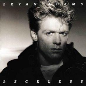 Download track Reckless Bryan Adams