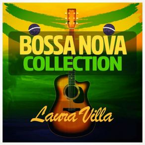 Download track O Bossa Nova Laura Villa