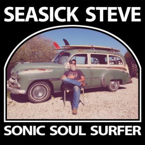 Download track Sonic Soul Boogie Seasick Steve